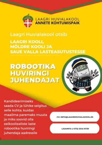 Read more about the article Laagri Huvialakool otsib Laagri Kooli, Möldre Kooli ja Saue valla lasteasutustesse ROBOOTIKA huviringi juhendajat